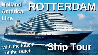 ROTTERDAM Holland America Line Ship Tour [upl. by Durwyn]