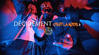 La Cvdence  DÉCIDEMENT CEST LA MODE 6 [upl. by Cahilly]