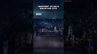 Main Eventquot Jey Uso iis now in your Cityyy wwe jeyuso maineventjeyuso bloodline [upl. by Ettezyl]