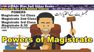 Powers of Magistrates  Magistrate 1st Class 2nd Class 3rd Class Magistrate k ikhtiyarat [upl. by Maxi221]