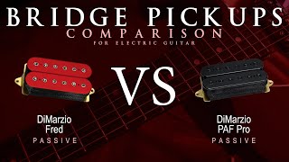 DiMarzio FRED vs PAF PRO  Passive Bridge Guitar Pickup Comparison Tone Demo [upl. by Candace]