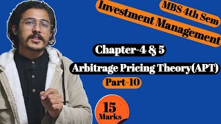 investment management MBS 4th Semester Chapter 5 part10  Arbitrage Pricing Theory Model [upl. by Standing448]