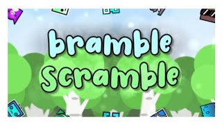 bramble scramble Peaceful Platformer Demon  Geometry dash [upl. by Ardnekahs]