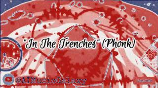 AIMG  In The Trenches FREE INSTRUMENTAL phonk phonkmusic phonkbeat freeinstrumental freebeat [upl. by Yetnom]