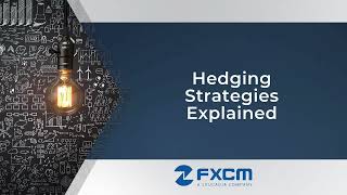 Hedging Strategies Explained [upl. by Saixela]