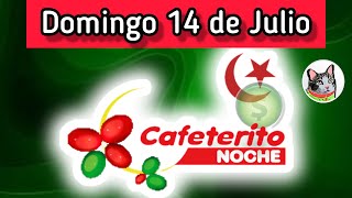 Resultado EL CAFETERITO NOCHE Domingo 14 de Julio de 2024 [upl. by Enyaht379]