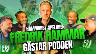 FREDRIK HAMMAR GÄSTAR FRI ROLL  DRAR HAN TILL CHAMPIONSHIP [upl. by Basil236]