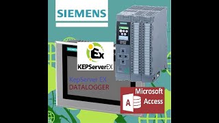 SIMATIC S7 1500 PLC Connection To MS ACCESS DATABASE Via OPC KepServer EX [upl. by Daniel590]