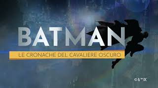 Batman Le cronache del Cavaliere Oscuro 5 [upl. by Notyap]