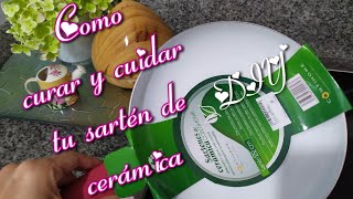 Como curar cuidar y proteger tu sartén y ollas de Cerámica protectores para sartén DIY [upl. by Berte]