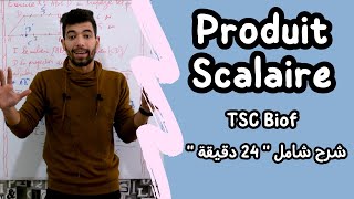 Produit Scalaire  Tronc Commun Sciences international BIOF ملخص شامل [upl. by Loomis]