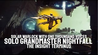 Solo Insight Terminus GM w Infinite One Thousand Voices Solar Warlock Episode Echoes [upl. by Kerril]