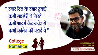 College Romance  Yaadon ka IdiotBox with Neelesh Misra Season 1 927 BIG FM [upl. by Nayhr]