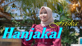 FRISKA  HANJAKAL Official Music Video  Gasentra Pajampangan [upl. by Crow]