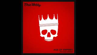 Chris Webby  Age of Empires feat KXNG Crooked prod Juice Of All Trades [upl. by Dorry]