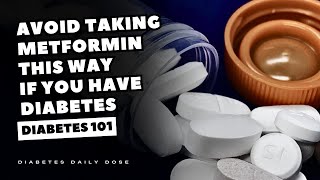 AVOID Taking Metformin THIS Way IF You Have Diabetes [upl. by Signe]