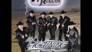 La Nueva Rebelion la lightning [upl. by Hamlen939]