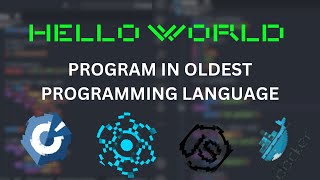 quotHELLO WORLDquot in oldest programming language [upl. by Kcirej]