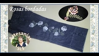 Rosas bordadas a mano paso a paso ♥ Guarda N°3 ♥ [upl. by Eisler913]