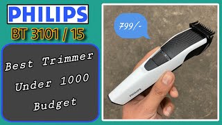 Philips BT3101 15 Trimmer Review • Best Trimmer Under 1000 [upl. by Babs]