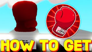 HOW TO GET BOXER GLOVE  THE GLOVE BADGE SHOWCASE in SLAP BATTLES LEAKS ROBLOX [upl. by Jamel]