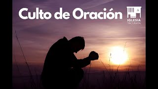 Culto de Miércoles y bando de oración [upl. by Orlene]