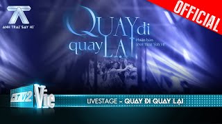 Quay Đi Quay Lại  HIEUTHUHAI biết trước là mê mà sao cứ nghe hoài  Anh Trai Say Hi Livestage [upl. by Bettencourt]