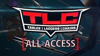 WWE TLC All Access Pass [upl. by Waki]