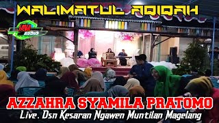 🔥Live TasyakuranAqiqah Azzahra Syamila PratomoJava Sempon Live Dusun Saran Ngawen Muntilan [upl. by Anirdnaxela]