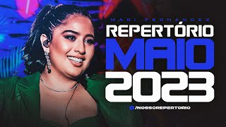 MARI FERNANDEZ  MAIO 2023 5 MÚSICAS NOVAS PISEIRO APAIXONADO REPERTÓRIO NOVO [upl. by Novyart]