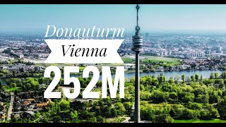 Donauturm Vienna 2019  252m [upl. by Lammaj]