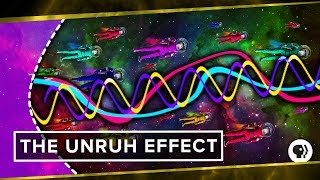 The Unruh Effect [upl. by Stambaugh]