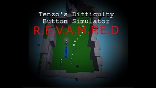 Tenzos Difficulty Button Simulator Revamped  Sneak peek [upl. by Jacki]