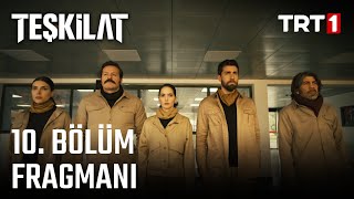 Teşkilat 10 Bölüm Fragmanı [upl. by Ragg110]