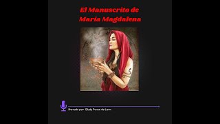 AUDIOLIBRO COMPLETO  El Manuscrito de Maria Magdalena🌹 [upl. by Adele]