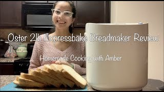 Oster 2lb Expressbake Breadmaker Demo amp Review [upl. by Haines]