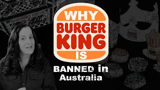 The real reason why theres no Burger King in Australia  Ann Reardon [upl. by Ias]