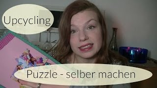 Puzzle selber machen I Upcycling I Basteln mit Kindern I Deutsch  Finola 2016 [upl. by Demott]