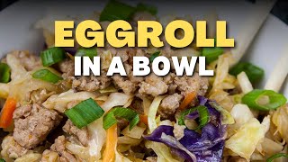 How to Cook Eggroll in a Bowl [upl. by Akiras]