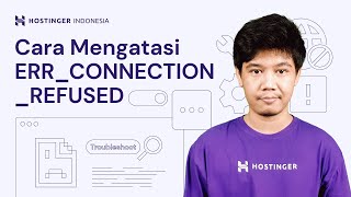 Cara Mengatasi Error ERRCONNECTIONREFUSED di Google Chrome [upl. by Ymaral]