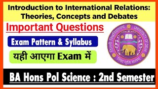 Introduction to International relations Theories Concepts and Debates BA Hons Pol Science 2nd DU SOL [upl. by Hughmanick]