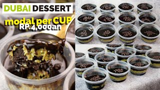 Duit 75 RB jadi 16 Cup Dessert VIRAL  Dubai Dessert LUMER NYOKLAT CRUNCHY [upl. by Llenehs979]