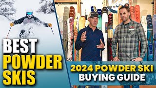 Best Powder Skis 2024  Top Powder Ski Buying Guide [upl. by Burhans]