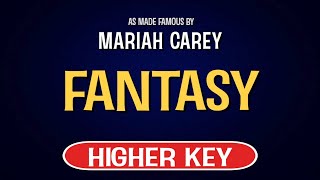 Mariah Carey  Fantasy  Karaoke Higher Key [upl. by Ammamaria]