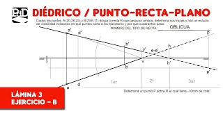 Pag 03B  Punto Recta Plano  Ejercicios de Sistema Diédrico SDOPRPL4 [upl. by Yelnikcm]