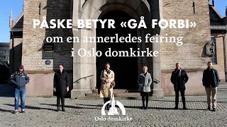 Oslo domkirke – påskehilsen 2020 [upl. by Terena682]