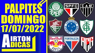 Palpites De Futebol Hoje DOMINGO 17 DE JULHO 2022   3 BILHETES PRONTOS GRÁTIS AIRTON DICAS [upl. by Rengia]