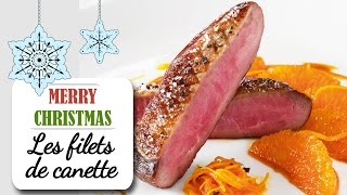 Filets de canette rôtis sauce bigarade et pommes Maxims  Recette de Noël [upl. by Anieral]