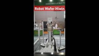 robot wafer Hiwin hiwin machine robot robotwafer wafer [upl. by Baillie]