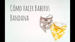 Cómo Hacer Baberos Bandana para Bebés [upl. by Pollack]